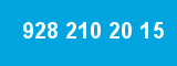 928 210 20 15 928 210 20 15